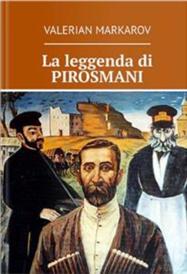 La Leggenda Di Pirosmani - cover