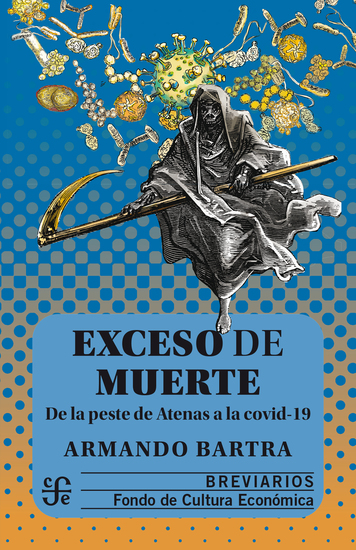 Exceso de muerte - De la peste de Atenas a la covid-19 - cover