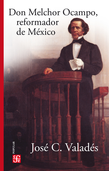 Don Melchor Ocampo reformador de México - cover