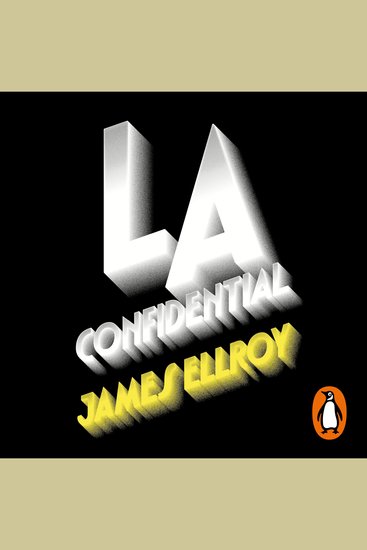 LA Confidential (Cuarteto de Los Ángeles 3) - cover