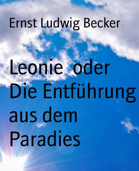 Leonie oder Die Entführung aus dem Paradies - cover