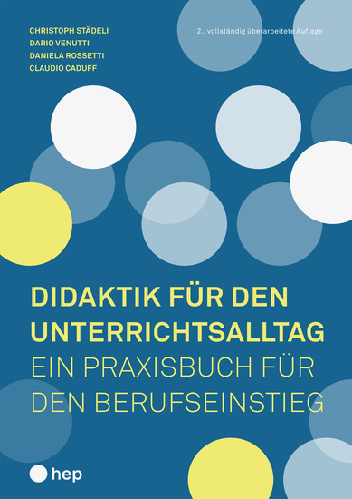 Didaktik für den Unterrichtsalltag (E-Book) - Ein Praxisbuch für den Berufseinstieg - cover