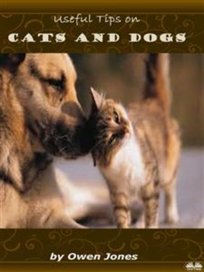 Cats And Dogs - Useful Tips - cover