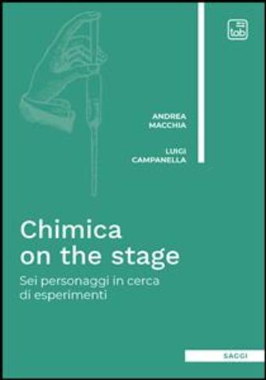 Chimica on the stage - Sei personaggi in cerca di esperimenti - cover