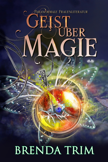 Geist Über Magie - Paranormale Frauenliteratur - cover