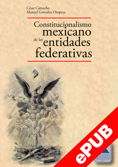 Constitucionalismo mexicano de las entidades federativas - cover