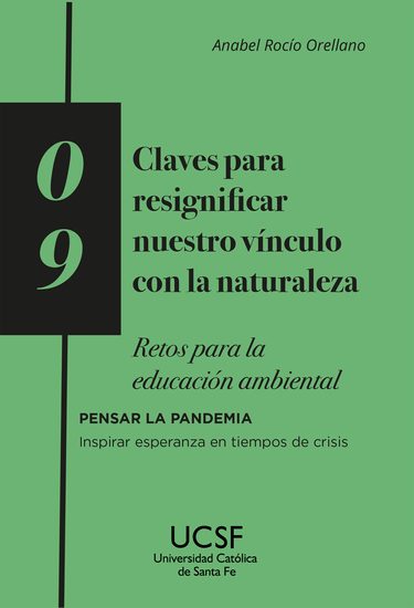 Claves para resignificar nuestro vínculo con la naturaleza - Retos para la educación ambiental - cover