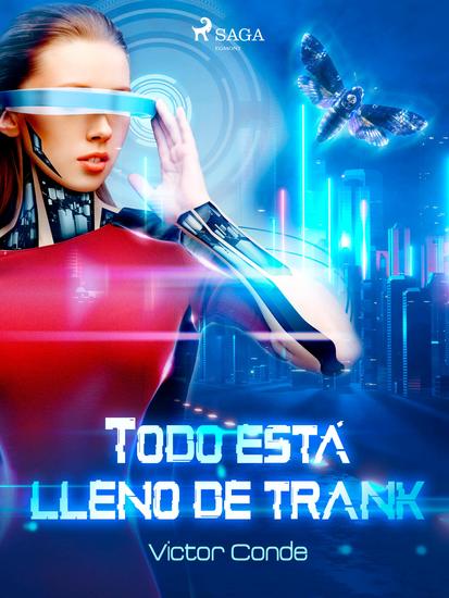Todo está lleno de trank - cover