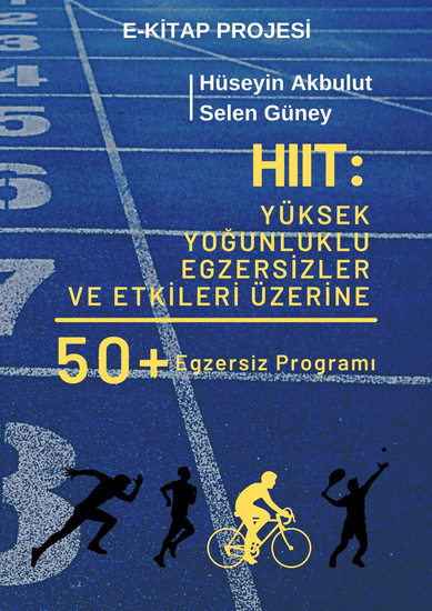 HIIT - Yüksek Yoğunluklu Egzersizler ve Etkileri Üzerine - cover