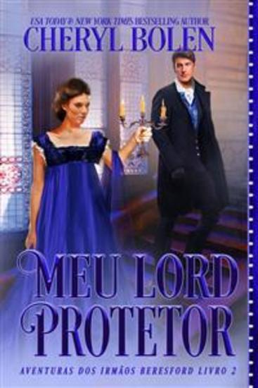 Meu Lord Protetor - As Aventuras Dos Irmãos Beresford - Livro 2 - cover