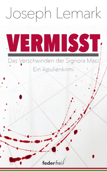 Vermisst Das Verschwinden der Signora Maci Ein Apulienkrimi - cover
