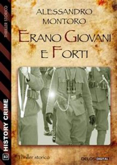 Erano giovani e forti - cover