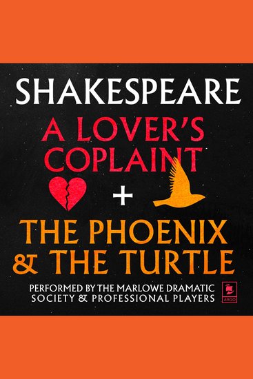 Lover's Complaint & The Phoenix and the Turtle A (Argo Classics) - cover