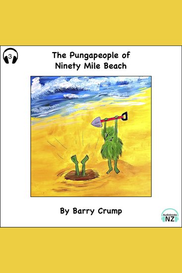 The Pungapeople of Ninety Mile Beach - A Barry Crump Classic - cover