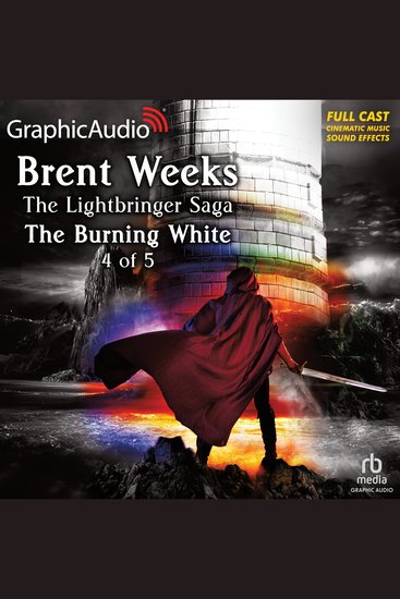 The Burning White (4 of 5) [Dramatized Adaptation] - cover
