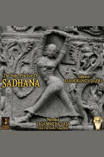 The Yogic Practice Of Sadhana - cover