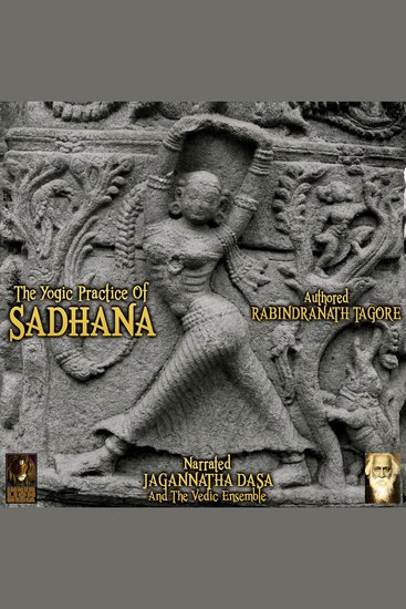 The Yogic Practice Of Sadhana - cover