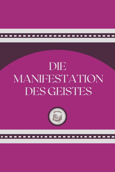 Die Manifestation Des Geistes - cover