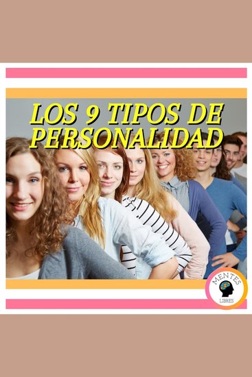 Los 9 Tipos De Personalidad - cover