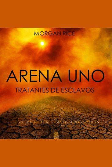 Arena One: Slaverunners (Book #1 of the Survival Trilogy) - cover