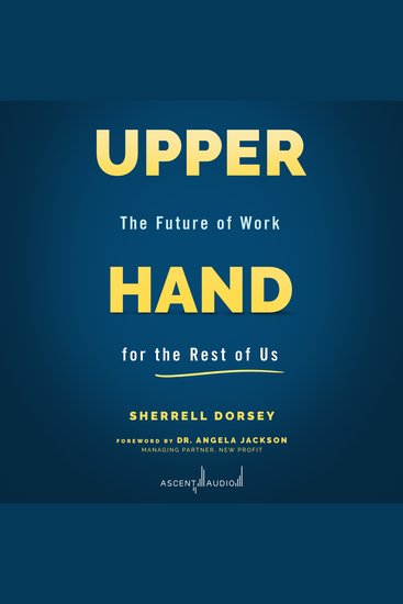 Upper Hand - The Future of Work for the Rest of Us - cover