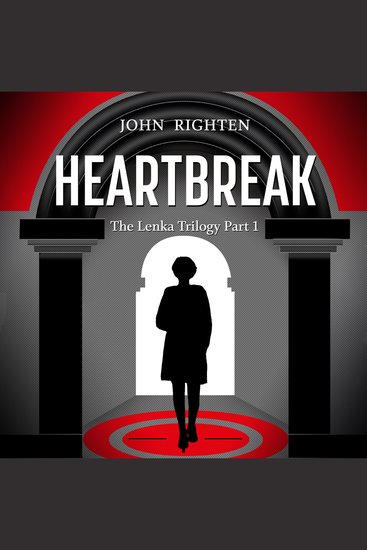 Heartbreak: The Lenka Trilogy Part 1 - cover