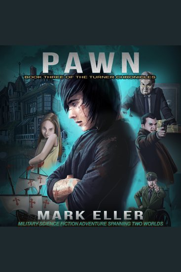 Pawn - Pawn: Military Science Fiction Adventure Spanning Two Worlds - cover