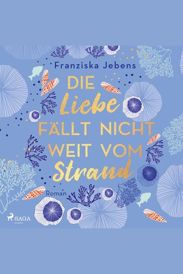 Die Liebe fällt nicht weit vom Strand - cover