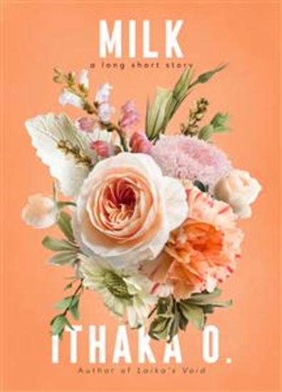 Milk - a long short story - cover