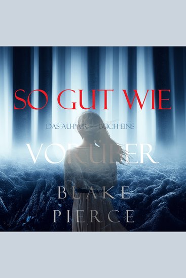 Almost Gone (The Au Pair—Book One) - cover