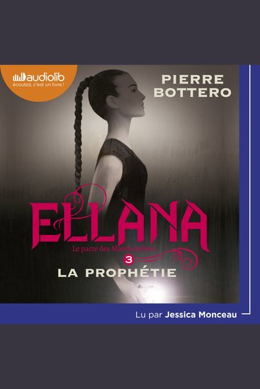 Ellana - Le Pacte des Marchombres tome 3 - La prophétie - cover