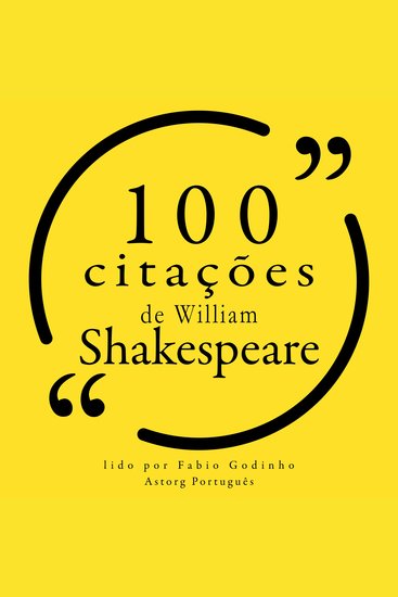 100 citações de William Shakespeare - Recolha as 100 citações de - cover