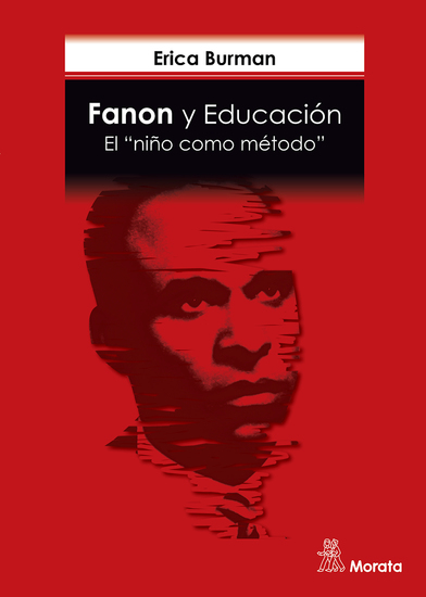 Fanon y Educación El "niño como método" - cover