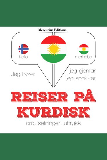 Reiser på kurdisk - Jeg hører jeg gjentar jeg snakker - cover