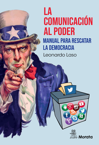 La comunicación al poder Manual para rescatar la democracia - cover