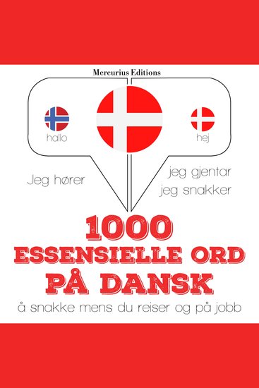 1000 essensielle ord på dansk - Jeg hører jeg gjentar jeg snakker - cover