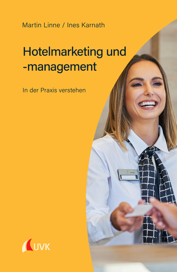 Hotelmarketing und -management - In der Praxis verstehen - cover