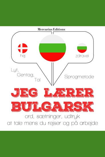 Jeg lærer bulgarsk - Lyt gentag tal: sprogmetode - cover