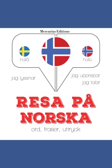 Resa på norska - Jeg lytter jeg gentager jeg taler: sprogmetode - cover
