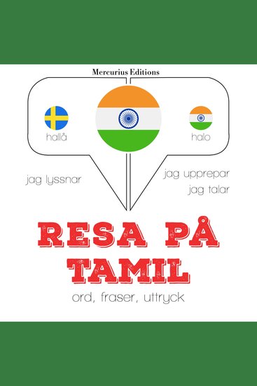 Resa på Tamil - Jeg lytter jeg gentager jeg taler: sprogmetode - cover