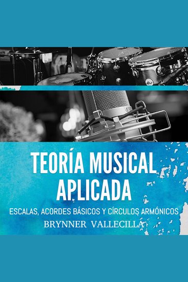 Teoría musical aplicada - escalas acordes básicos y círculos armónicos - cover