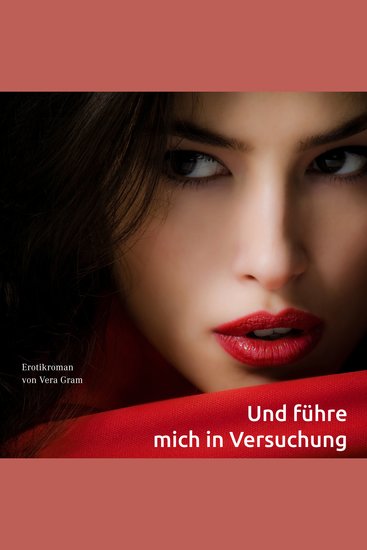 Und führe mich in Versuchung - cover