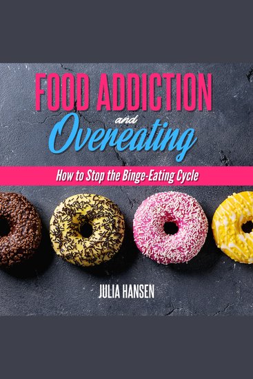 Food Addiction And Overeating - cover