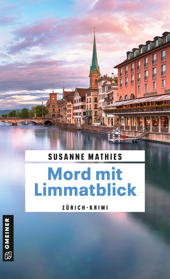 Mord mit Limmatblick - Zürich-Krimi - cover