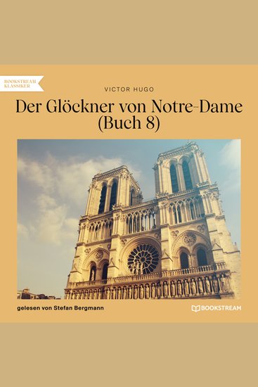 Der Glöckner von Notre-Dame Buch 8 (Ungekürzt) - cover