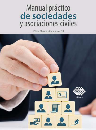 Manual práctico de sociedades y asociaciones civiles 2021 - cover