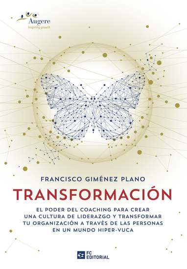 Transformación - El poder del coaching para crear una cultura de liderazgo y transformar tu organización a través de las personas - cover