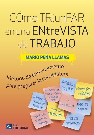 Cómo triunfar en una entrevista de trabajo - Método de entrenamiento para preparar la mejor candidatura - cover