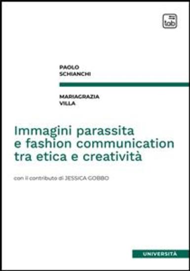 Immagini parassita e fashion communication tra etica e creatività - cover