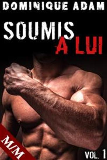 Soumis A Lui - Tome 1 - cover